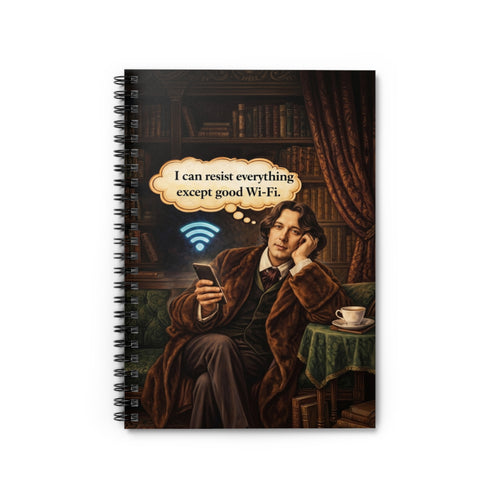 Oscar Wilde Vintage Wit Spiral Notebook — “I Can Resist Everything Except Good Wi‑Fi” Ruled Journal