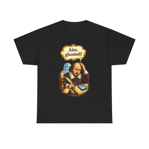 Shakespeare "Alas, Ghosted!" Graphic Tee — Funny Literary Halloween T‑Shirt